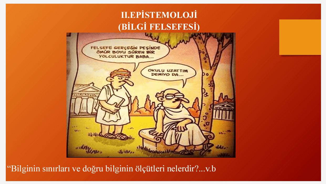 Epistemoloji (Bilgi Felsefesi) Sunu